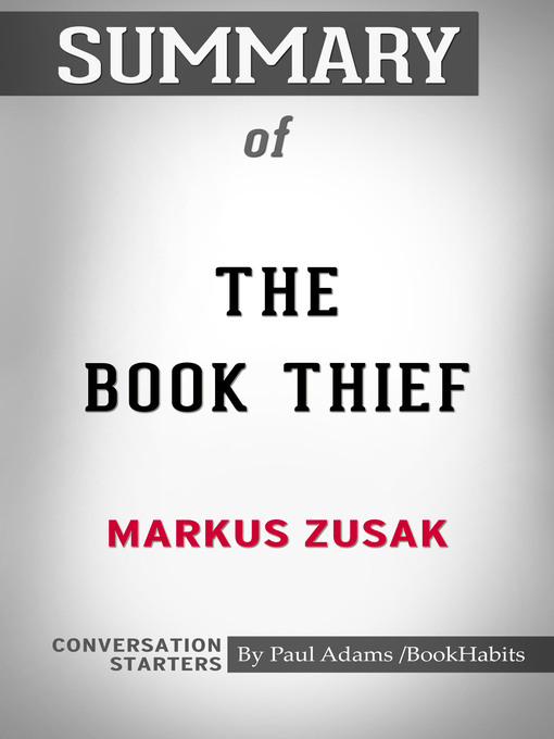 Upplýsingar um Summary of the Book Thief eftir Paul Adams - Biðlisti
